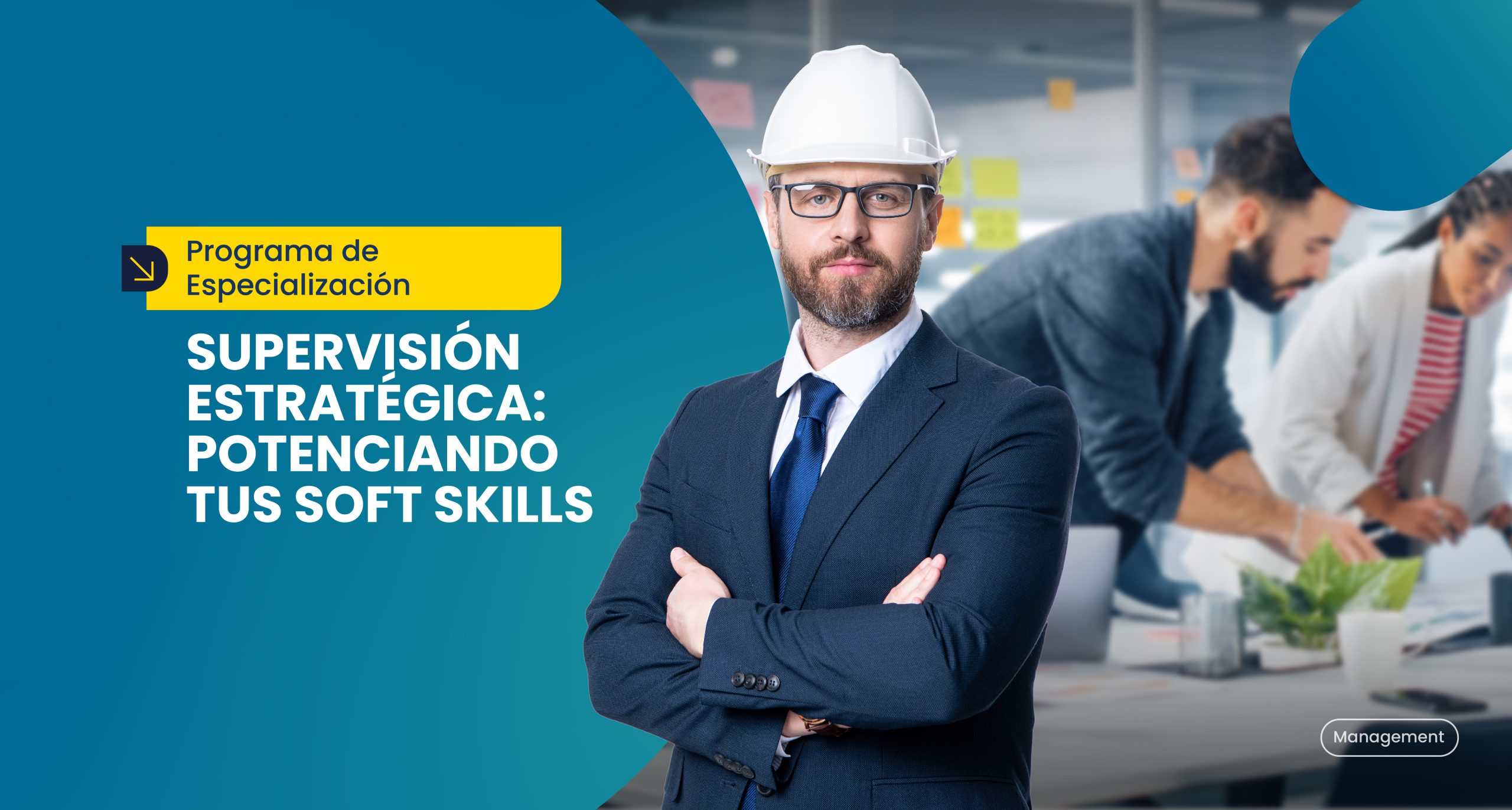 Supervisión Estratégica: Potenciando tus Soft Skills