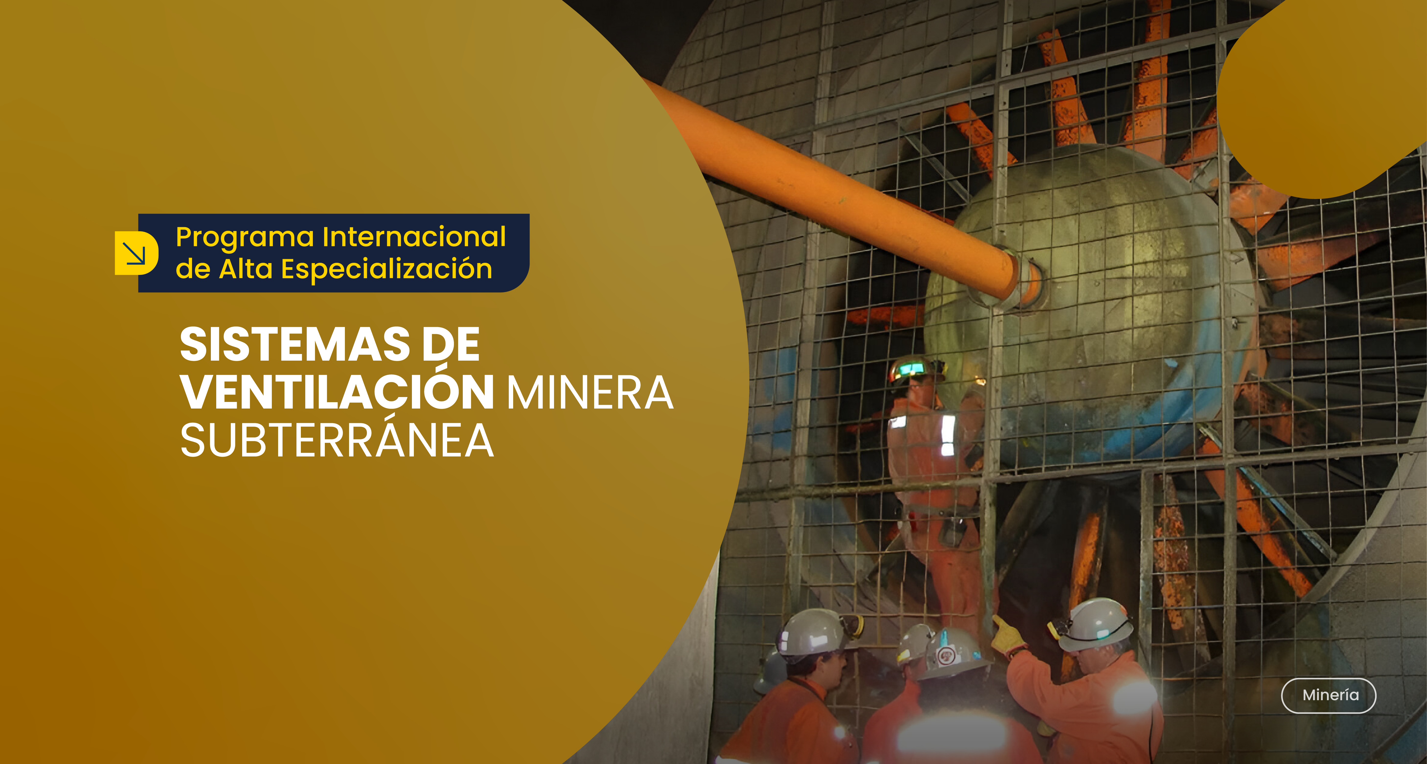 Sistema de Ventilación Minera Subterránea