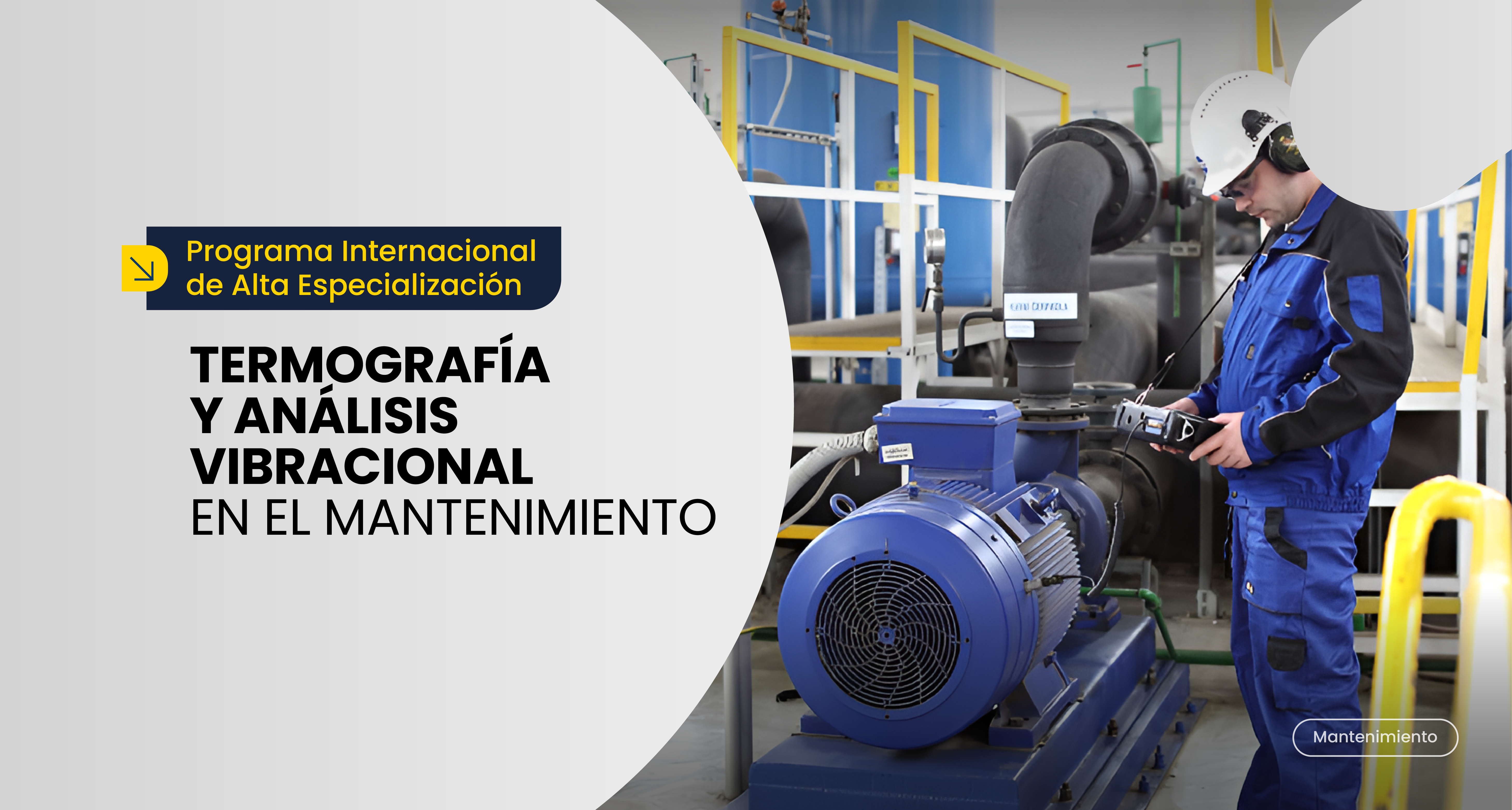Termografía y Análisis Vibracional en el Mantenimiento