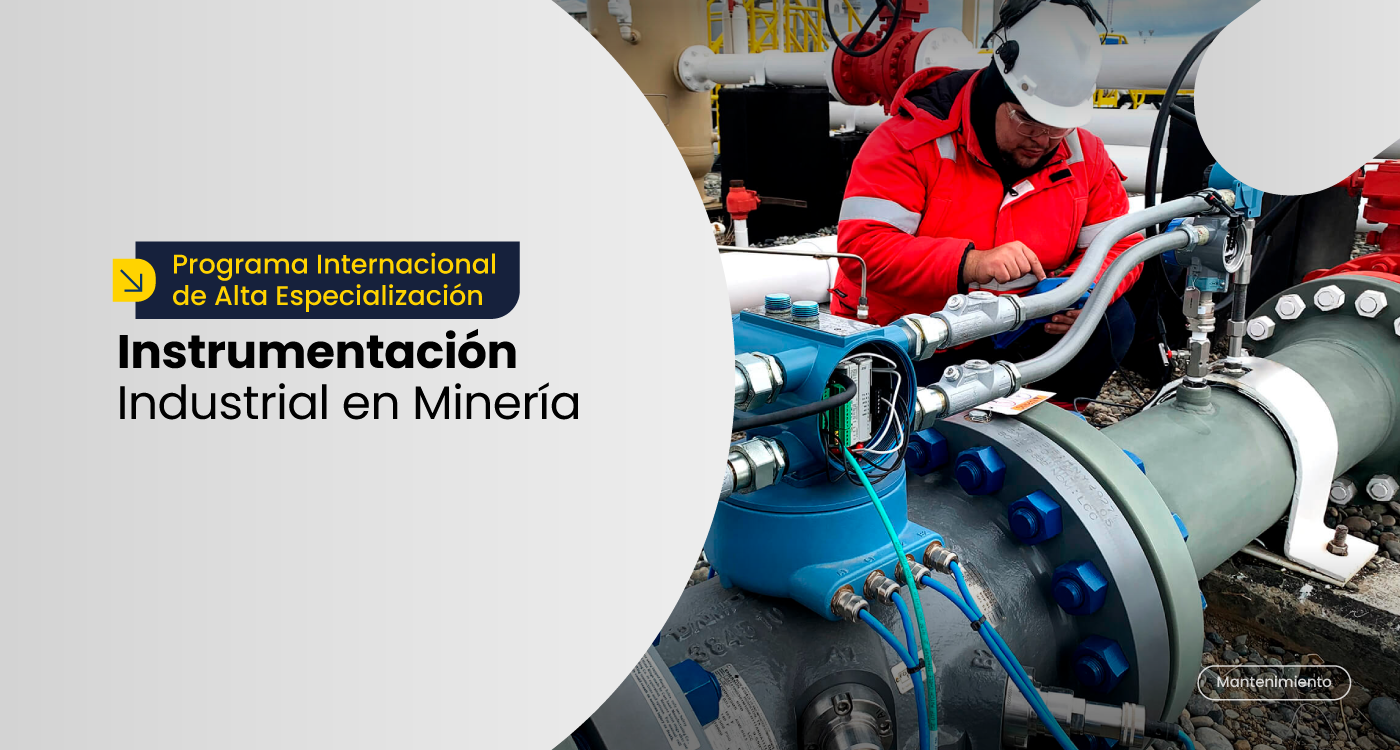 Programa Internacional de Alta Especialización en Instrumentación Industrial en Minería