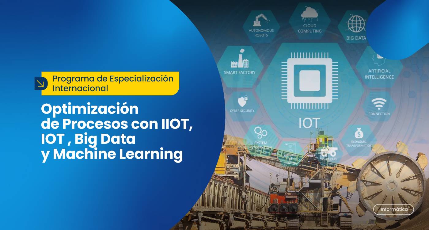 Optimización de Procesos con IIOT, IOT , Big Data y Machine Learning