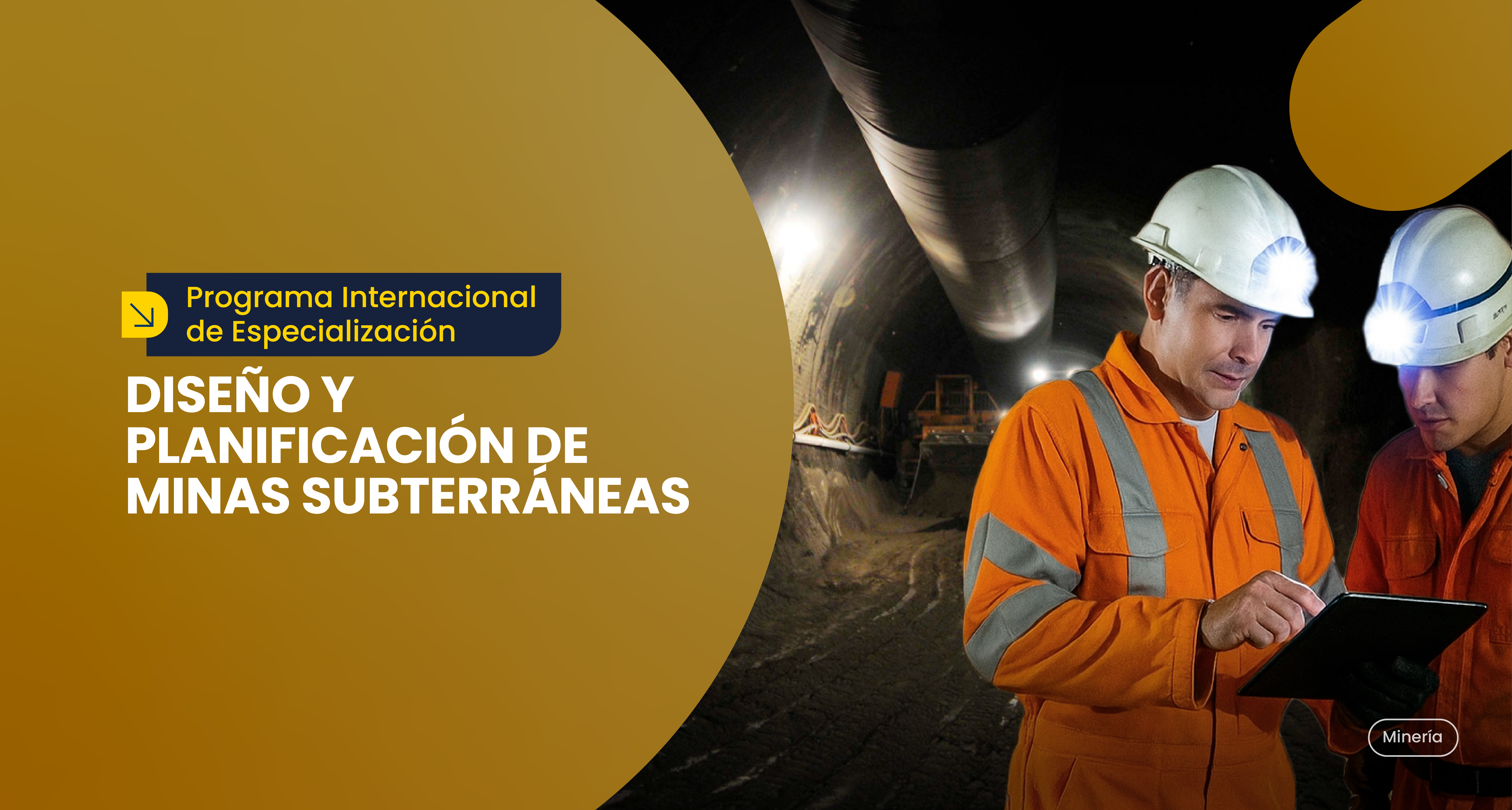 Diseño y Planificación de Minas Subterráneas